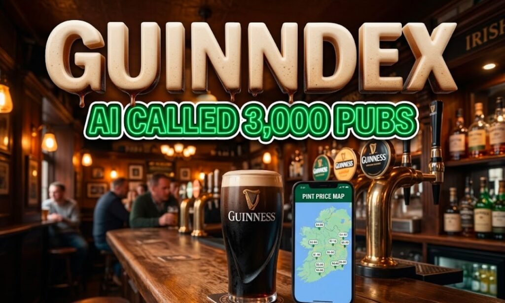 AI voice agent tracking Guinness pint prices across Irish pubs
