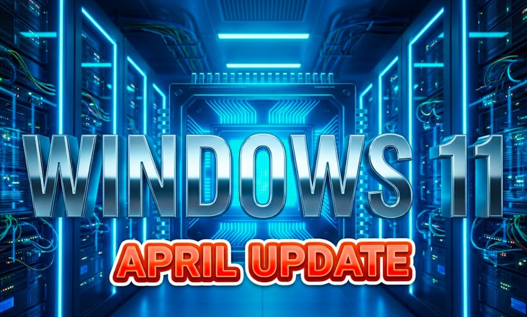 windows-11-april-2026-update-features