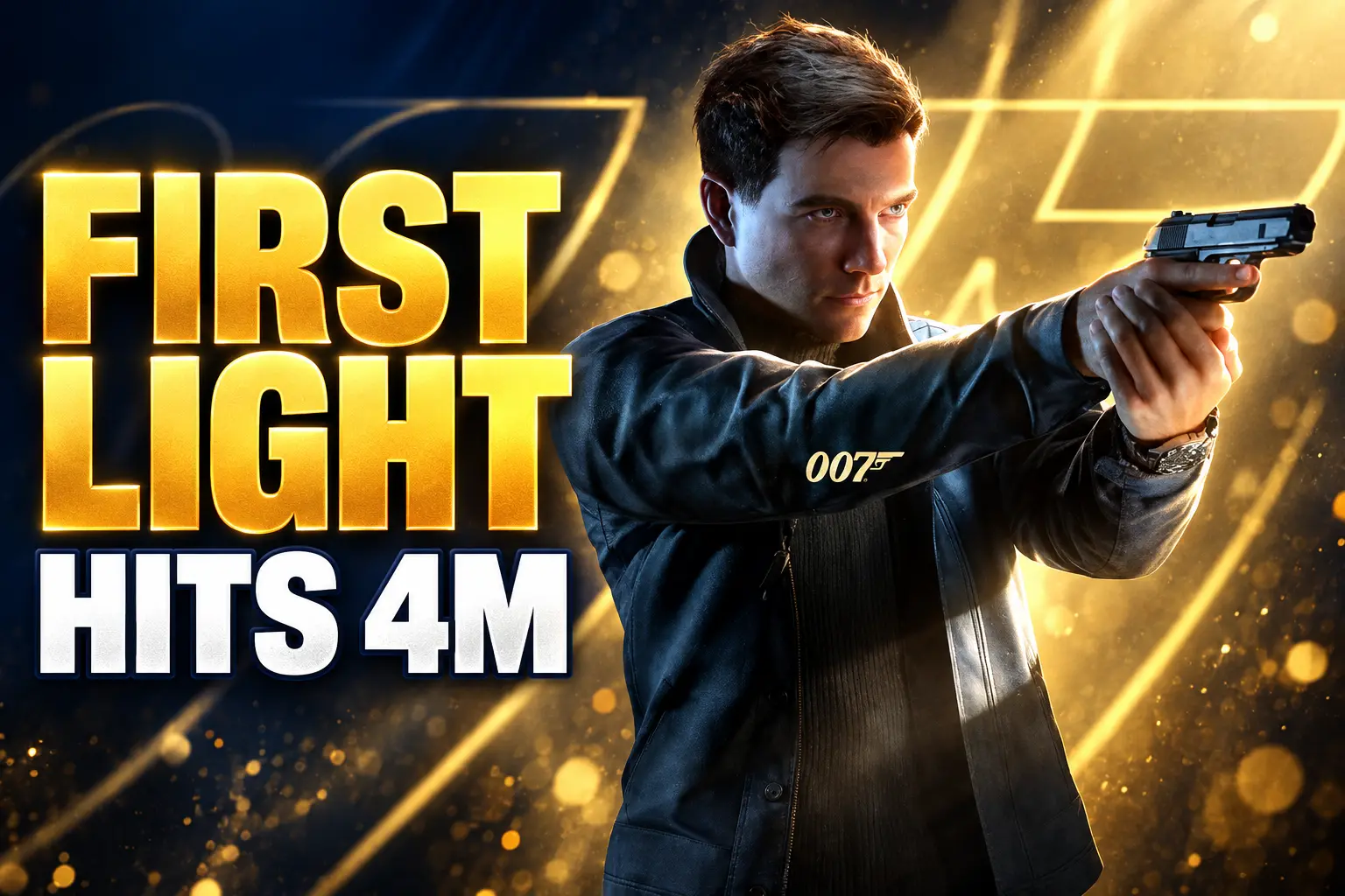 007 First Light 4 million sales Switch 2 delay