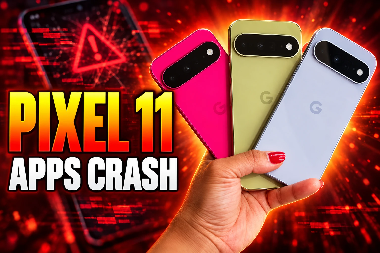 Pixel 11 app crashes Google System Services