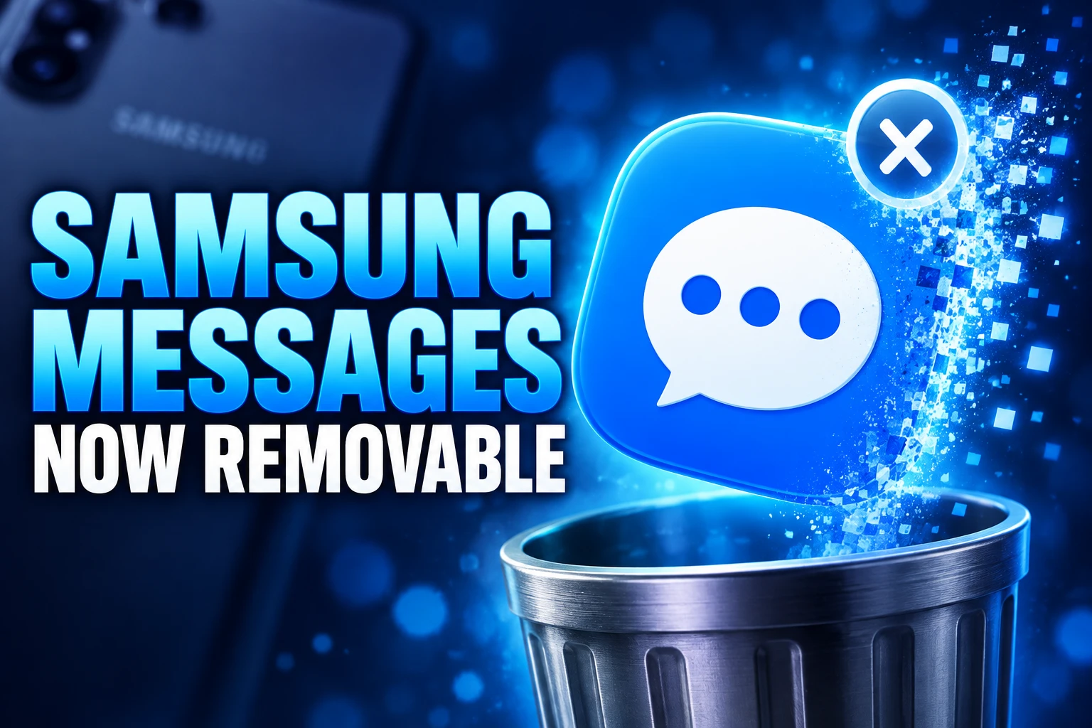 Samsung Messages removable on One UI 9 Galaxy phones
