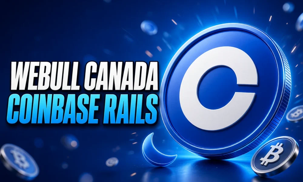 Coinbase Crypto-as-a-Service Webull Canada trading custody