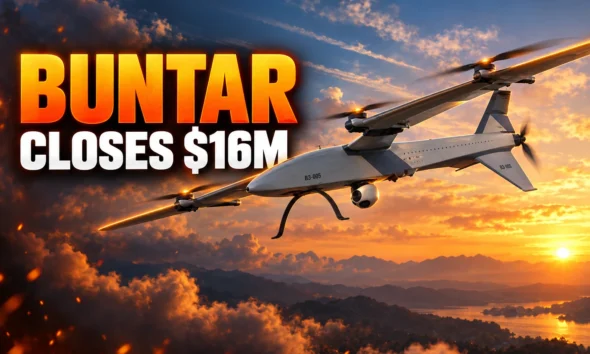 Buntar Aerospace closes $16 million drone funding