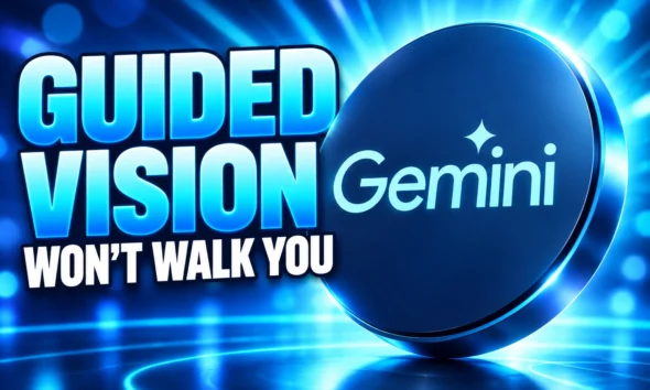 Google Guided Vision Gemini Live camera descriptions Android